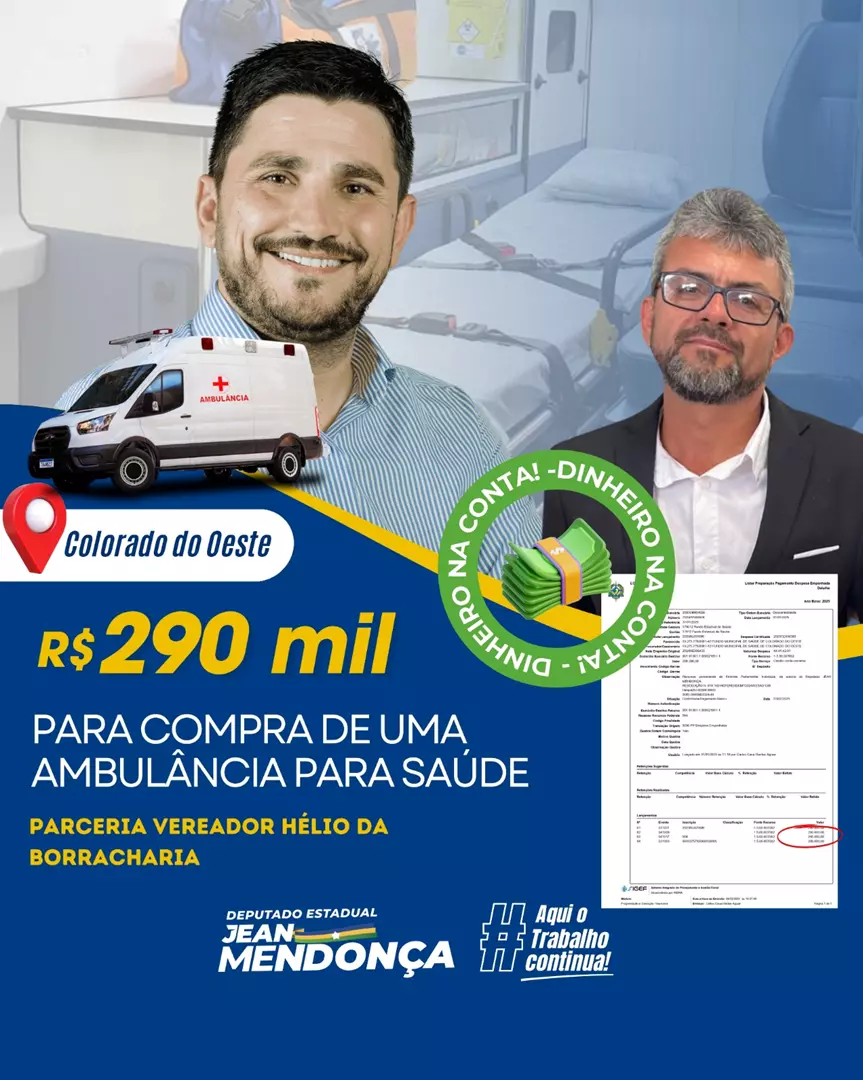 Deputado Jean Mendonça libera R$ 290 mil para compra de ambulância em Colorado do Oeste